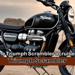 Is the Triumph Scrambler a cruiser