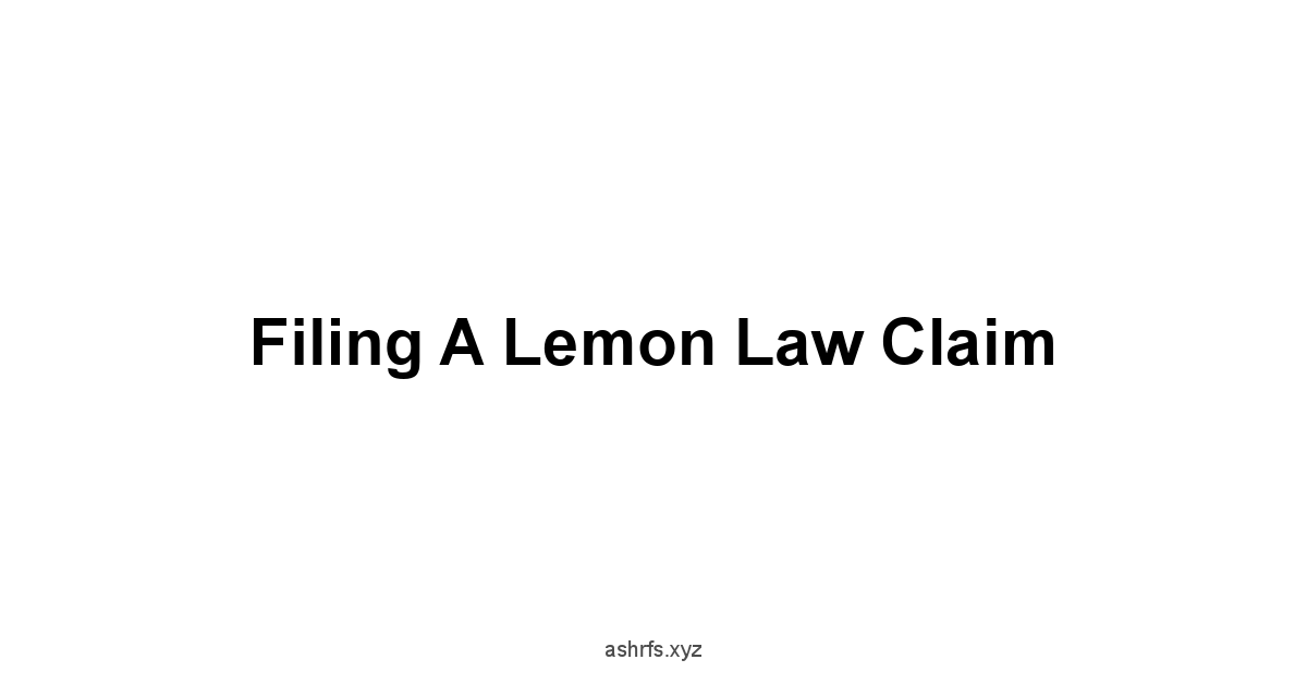 Filing a Lemon Law Claim