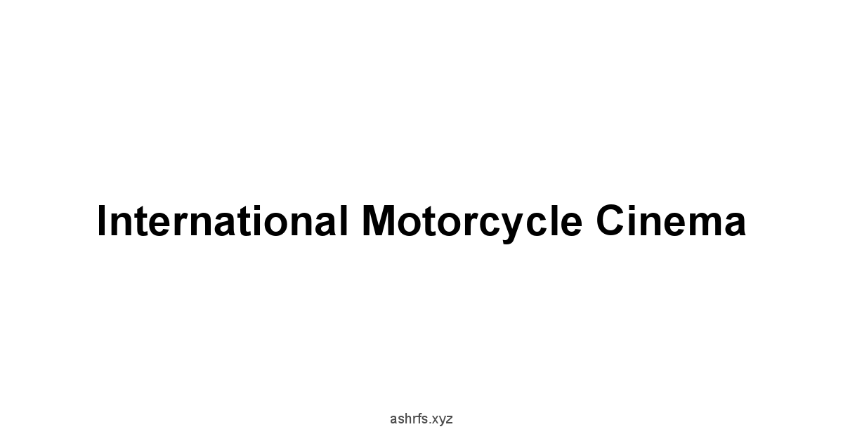 International Motorcycle Cinema