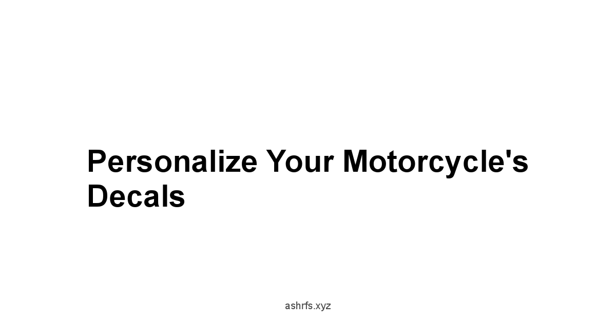 Personalize Your Motorcycle's Decals