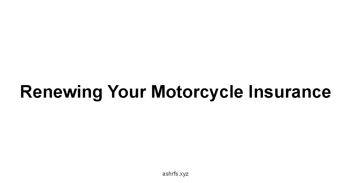 Renewing Your Motorcycle Insurance