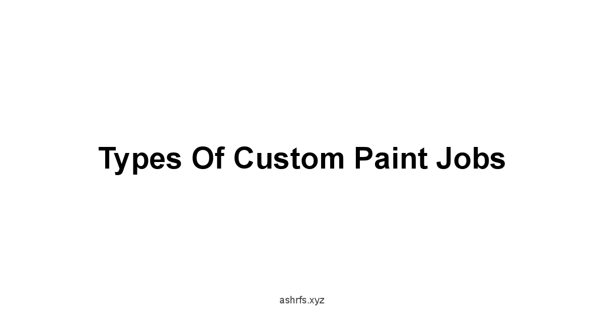 Types of Custom Paint Jobs